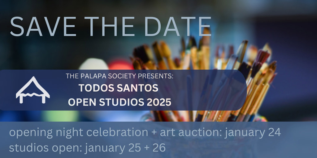 Save the Date | Todos Santos Open Studios